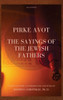 Pirke Avot : The Sayings of the Jewish Fathers, Translated with an Introduction and Notes