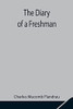The Diary Of A Freshman