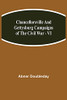 Chancellorsville And Gettysburg Campaigns Of The Civil War - Vi