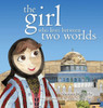 The Girl Who Lives Between Two Worlds