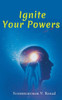 Ignite Your Powers