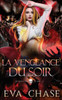 La Vengeance du soir