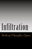 Infiltration : Wolves in Sheep's Clothing