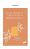 Meine verdeckte narzisstische Mutter und ich : toxische Mutter Reflektion Eigenverantwortung Heilung
