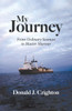 My Journey : From Ordinary Seaman to Master Mariner