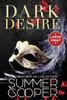 Dark Desire : A Billionaire Dark Contemporary Romance (Large Print)