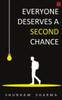 Everyone Deserves a Second Chance