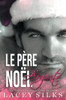 Le Père Noël Argenté : Romance avec un père célibataire