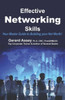 Effective Networking Skills : Your Master Guide to Building Your Net Worth!