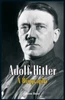 Adolf Hitler : A Biography