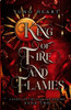 King of Fire and Flames : A Steamy Fae Fantasy Romance