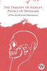 The Tragedy Of Hamlet,Prince Of Denmark