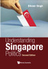 Understanding Singapore Politics (Second Edition)
