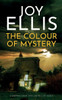 THE COLOUR OF MYSTERY a Gripping Crime Thriller Full of Twists