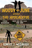 Woody and June Versus the End
