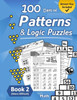 Patterns & Logic Puzzles - Book 2 : (More Difficult) Answer Key Included