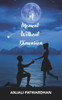 A Moment Without Dimension: A Collection of Poems