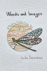 Words and Images : A Poetry Collection