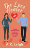 The Love Healer