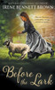 Before the Lark : A YA Western Novel