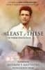 The Least of These : The Graham Staines Story