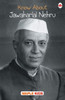 Know About Jawaharlal Nehru