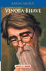 Know About Vinoba Bhave