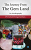 The Journey from the Gem Land.