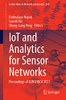 Iot And Analytics For Sensor Networks: Proceedings Of Icwsnuca 2021 (Lecture Notes In Networks And Systems, 244)