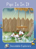 Pipi Is in It : Skills Set 1