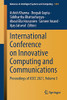 International Conference On Innovative Computing And Communications: Proceedings Of Icicc 2021, Volume 3 (Advances In Intelligent Systems And Computing, 1394)