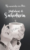 Mis momentos con Dios... : Palabras de Sabiduría