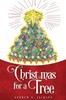 Christmas for a Tree
