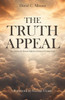 The Truth Appeal : Discovering the Eternal Light for Living in Christian Faith