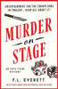 Murder on Stage : An Utterly Addictive Historical Cozy Mystery