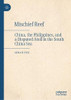 Mischief Reef: China, The Philippines, And A Disputed Atoll In The South China Sea