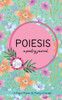 Poiesis : A Poetry Journal