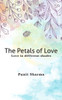 The Petals of Love - Love in Different Shades