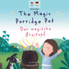 The Magic Porridge Pot - Der magische Breitopf