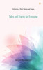 Tales and Poems for Everyone : Collection of Short Stories and Poems