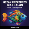 Ocean Creatures & Painted Moments : With Poetry and Self-Discovery
