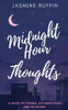 Midnight Hour Thoughts