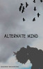 Alternate Mind