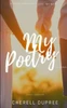 My Deepest Thoughts about : LOVE My Way: My Poetry Journel