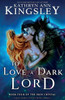 To Love a Dark Lord : A Spicy Enemies to Lovers Fantasy Romance