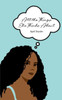 All the Things She Thinks About