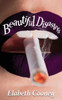 Beautiful Disasters
