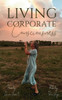 Thriving Corporate Consciousness