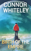 Birth Of The Empire : A Science Fiction Novella