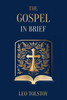 The Gospel in Brief | Leo Tolstoy